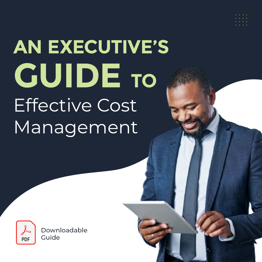 executive guide to effective cost management