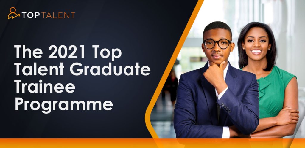 Top Talent Graduate Trainee Programme